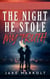 The Night He Stole My Truth