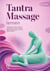 Tantra Massage lernen - Berührungen verstehen, Techniken anwenden und traumasensibel den ganzen Körper massieren. Nach der feelZeit® Methode