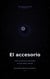 El accesorio - Después de lo humano, #2