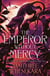 The Emperor Without Mercy
