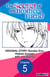 The Secret of my Brother's Friend #005