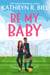 Be My Baby - Boston Buzzards, #5