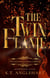 The Twin Flame - The Scottish Scrolls, #2