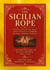 The Sicilian Rope - Flavors + Knowledge