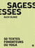 Sagesses - 50 textes fondateurs du Yoga