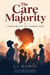 The Care Majority