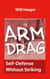 Arm Drag - Self-Defense Without Striking
