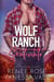 Scatenato - Il Ranch dei Wolf, #11