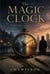The Magic Clock