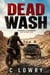 Dead Wash