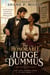 The Honorable Judge Dummus