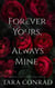 Forever Yours, Always Mine - Fire and Ice