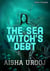The Sea Witch's Debt: édition française - contes de fées