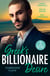 Greek's Billionaire Desire: Forbidden Flame - Forbidden to the Powerful Greek (Cinderellas of Convenience) / His Secretly Pregnant Cinderella / Her Forbidden Awakening in Greece