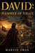 David. Hammer Of Israel