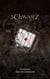 Schwarz - "Es" in mir