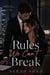 Rules we can't break