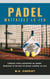 Padel Maîtrisez Le Jeu