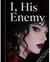 I, His Enemy - Light & Dust