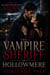 The Vampire Sheriff of Hollowmere - Hollowmere Files, #1