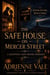 The Safe House on Mercer Street - Graypoint Safe Houses, #1