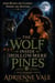 The Wolf Inside the Hollowmere Pines - Hollowmere Files, #3