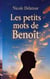 Les petits mots de Benoît