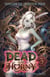 Dead and Horny 3: Dangerous Adversaries - Dead and Horny, #3