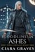 Bloodline in Ashes: Bowen's Saga - Mercy Temple Chronicles, #11