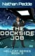 The Dockside Job - Hellcat Series, #3