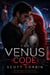 The Venus Code - The Venus Project, #1