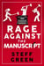 Rage Againt the Manuscript
