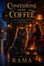 CONFESSIONS OVER COFFEE BOOK ONE - A Magical Café Where Secrets Spill, Lies Unravel, and the Past Comes for Tea, #1