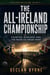 The All-Ireland Championship: Counties, Rivalries and the Road to Croke Park - Irish Sporting Culture, #6