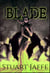 The Way of the Blade - The Malja Chronicles, #4