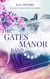 The Gates Manor Band