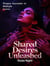 Shared Desires Unleashed: Women Surrender to Multiple Lovers