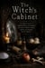 The Witch’s Cabinet
