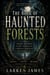 The Book of Haunted Forests