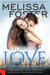 Flames of Love (Love in Bloom: The Remingtons, Book 3) - The Remingtons, #3