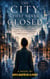 THE CITY THAT NEVER CLOSED