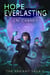 Hope Everlasting - The Variant Saga, #3