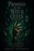 Promised to the Witch Queen - A Dark Fae Romantasy of a Bargain with a God, a Veil Between Worlds, and the Destiny He Refused