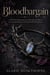 Bloodbargain - A Dark Fae Romantasy of a Marriage of Alliance, an Immortal Enemy, and the Destiny He Refused