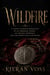 Wildfire - A Court-Intrigue Romantasy of an Immortal Enemy, an Ancient Prophecy, and the Crown Built on Blood