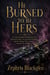 He Burned to Be Hers - A Court-Intrigue Romantasy of a Rejected Mate, an Immortal Enemy, and the Magic That Could Unmake the World