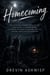 Homecoming - An Alpha-Male Romance of a Holiday Homecoming, a Runaway Bride, a Friends-to-Lovers Slow Burn, and the Second Chance Neither Expected