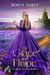 Of Grace and Hope - Tales of Elaris, #1