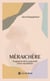 Mèraichère - Fragments de la maternité d’une maraîchère