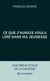 Ce que j’aurais voulu lire dans ma jeunesse - Une brève école de la sagesse
